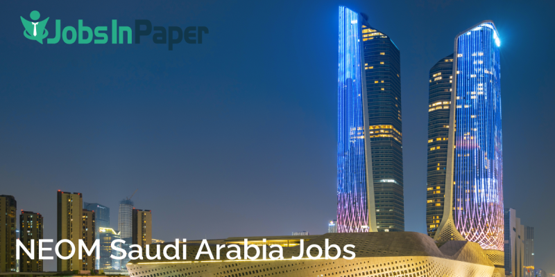 NEOM Saudi Arabia Jobs