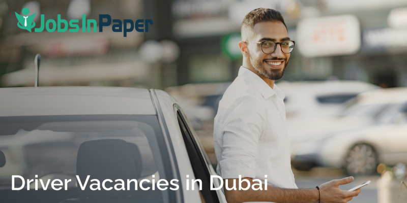 Driver Vacancies in Dubai