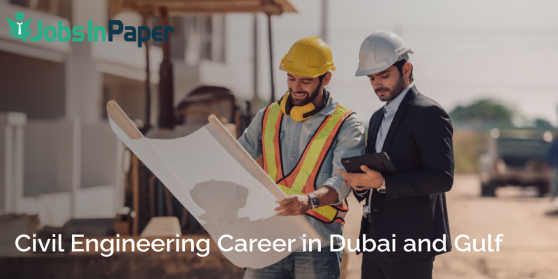  Civil Engineering Career in Dubai