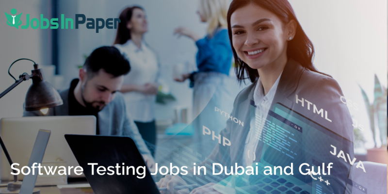 Software Testing Jobs in Dubai and Gulf