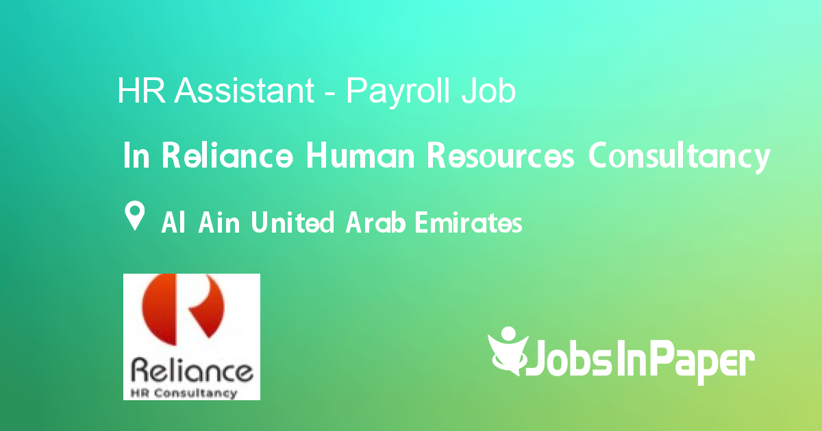 HR Assistant - Payroll job in Reliance Human Resources Consultancy in ...